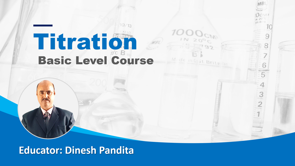 Titration: Basic Level Course
