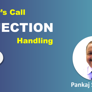Doctor’s Call Objection Handling by Pankaj Srivastava