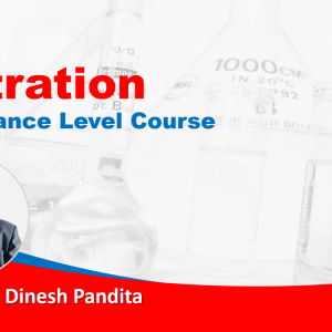 Titration – Advance Level Course by Dinesh Pandita