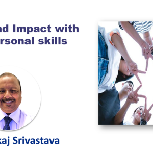 Profound Impact with Interpersonal Skills by Pankaj Srivastava