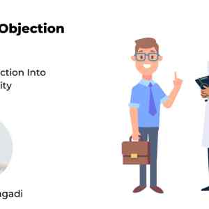 Handling Doctors' Objection - Turn An Objection Into An Opportunity by Vivek Hattangadi