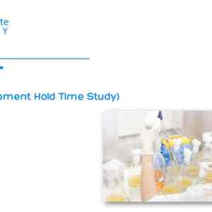 Clean Equipment Hold Time Study