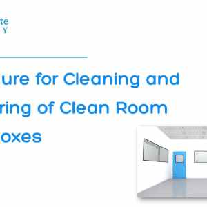 Procedure for Cleaning and Monitoring of Clean Room Pass Boxes