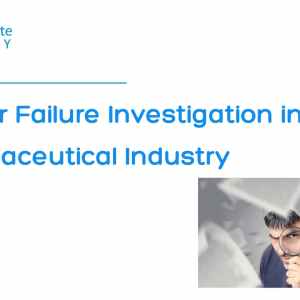 SOP for failure Investigation in Pharmaceutical Industry