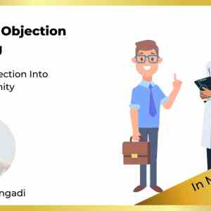 Handling Doctor’s Objection-Turn An Objection Into An Opportunity by Vivek Hattangadi (Membership)