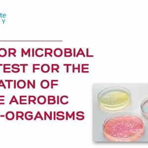 SOP for Microbial Limit Test to Estimate Viable Aerobic Micro Organisms