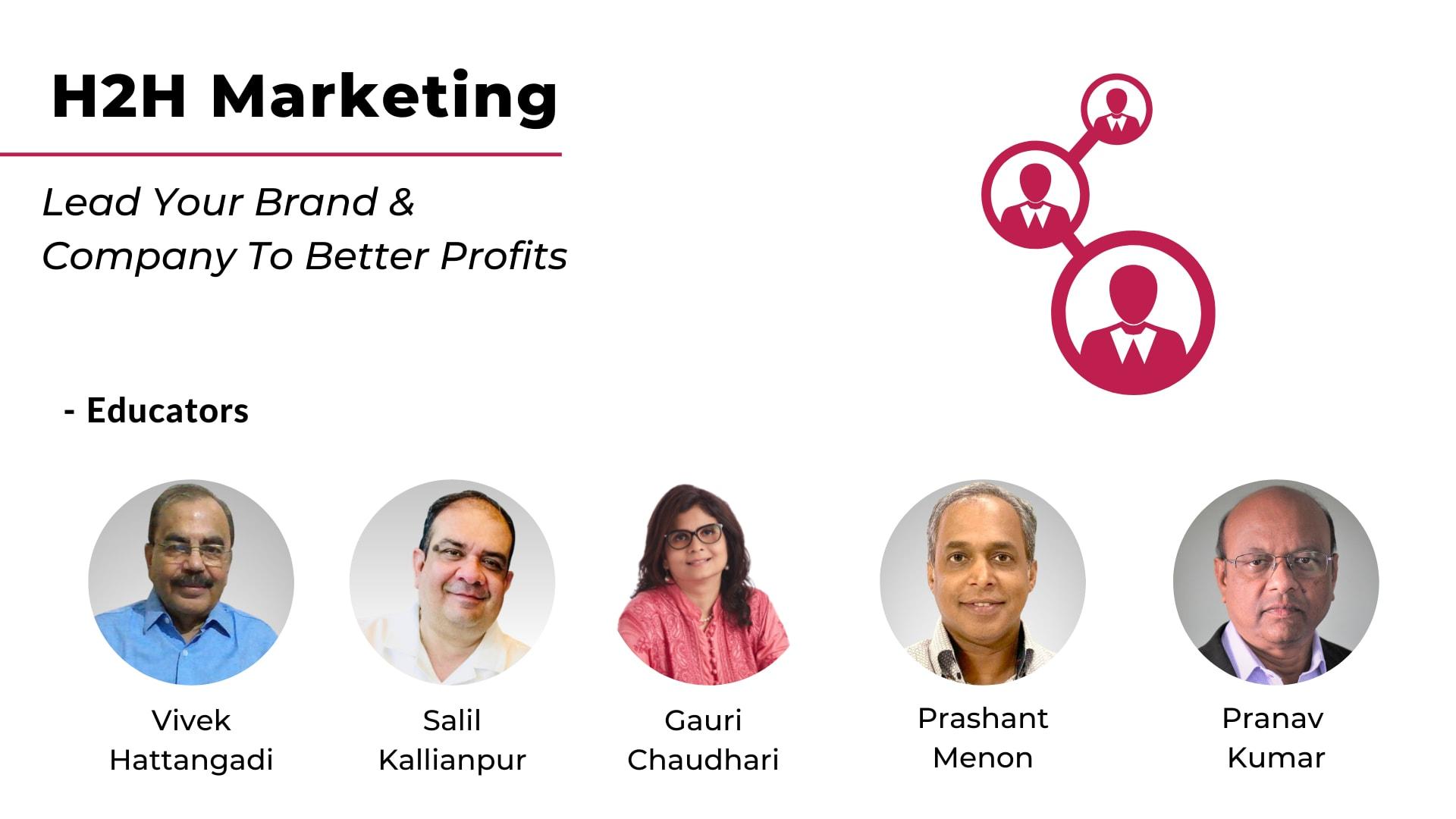 Lead Your Brand and Company to Better Profits with H2H Marketing