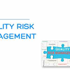 Quality Risk Management
