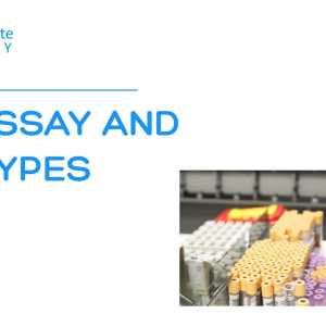 BIOASSAY AND ITS TYPES