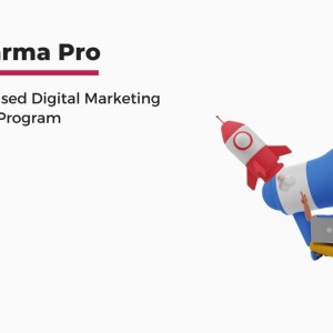 Digi Pharma Pro - Digital Marketing Specialist for Pharma Industry | Certificate Program