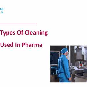 Cleaning Methods Used In Pharma