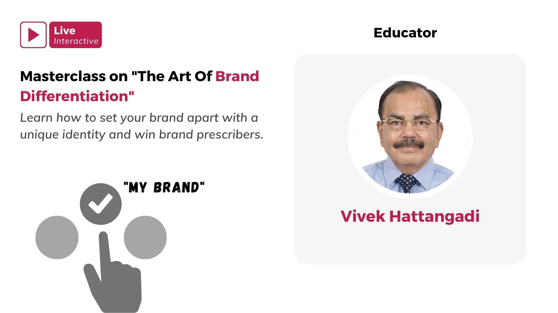 Masterclass on "The Art Of Brand Differentiation"