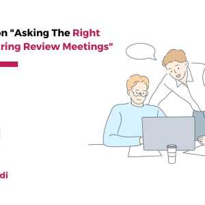 Masterclass on "Asking The Right Questions During Review Meetings" Course