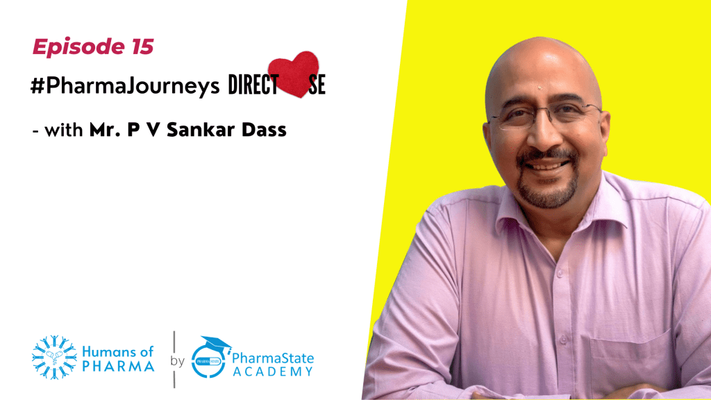 Episode 15- Pharma Journey of Sankar Das
