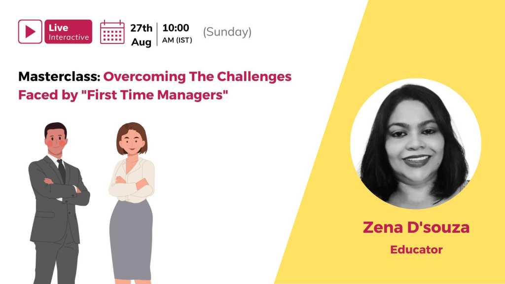 First time manager Masterclass by PharmaState Zena D'souza