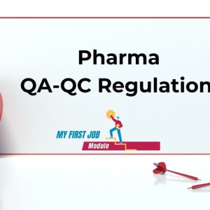 Pharma QA-QC Regulations