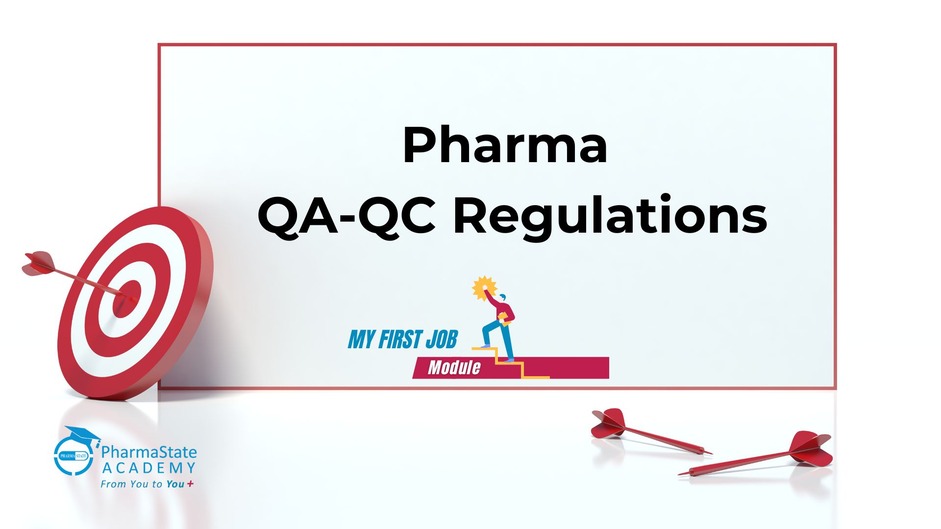 Pharma QA-QC Regulations
