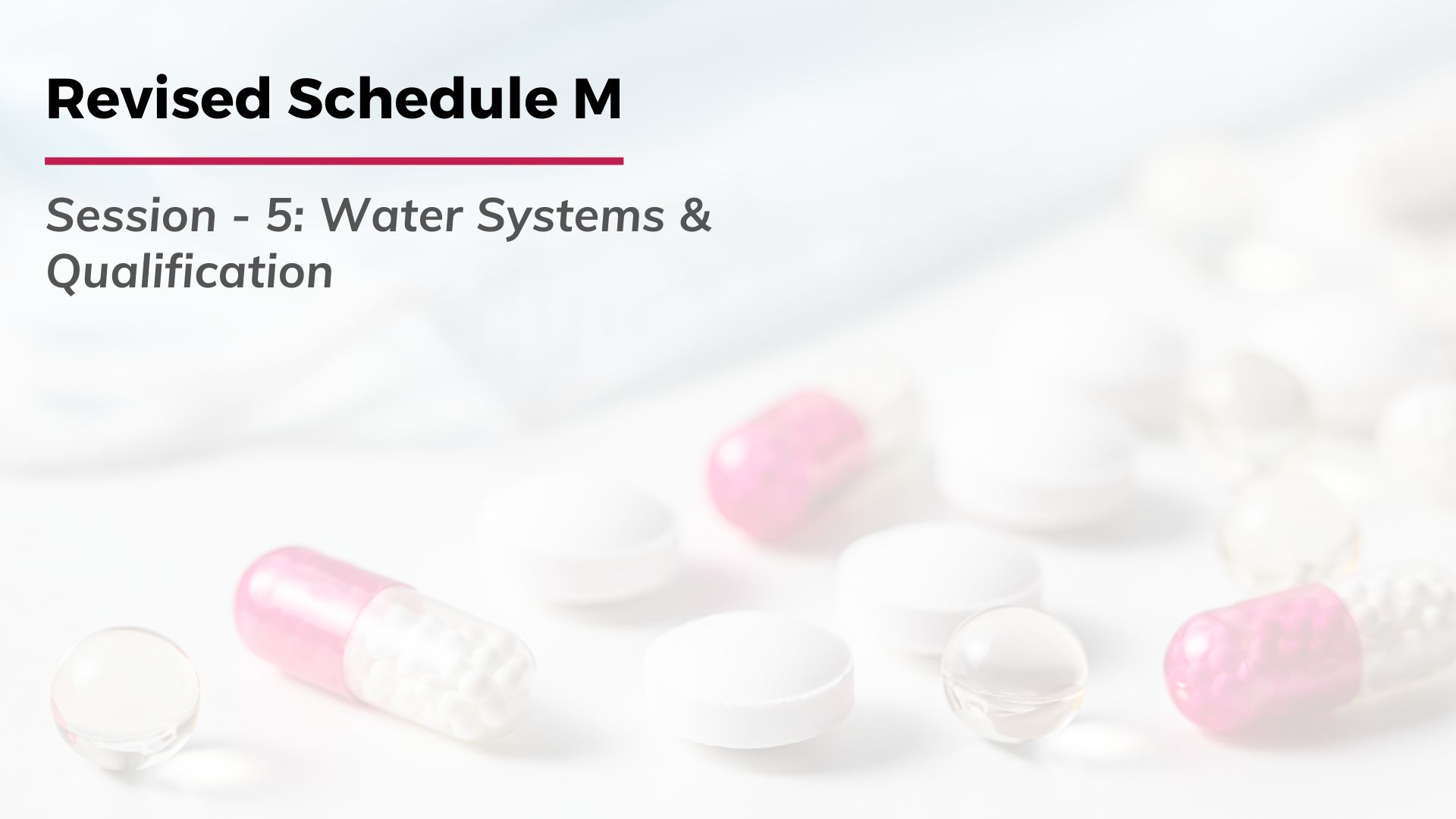 Revised Schedule M: Water Systems & Qualification