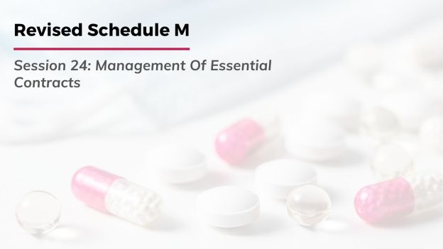 Revised Schedule M: Management of Essential Contracts
